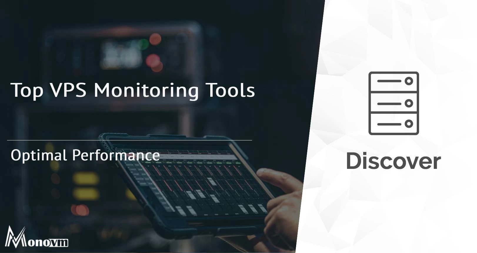 Top VPS Monitoring Tools for Optimal Performance | 2024 Guide